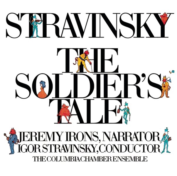 Stravinsky: The Soldier's Tale (Histoire du Soldat) [Complete] album cover