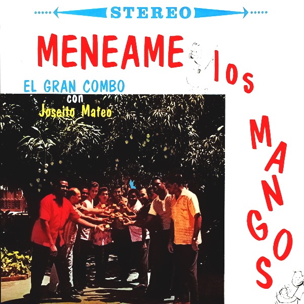 Meneame los Mangos (Remastered- Original Recording) album cover