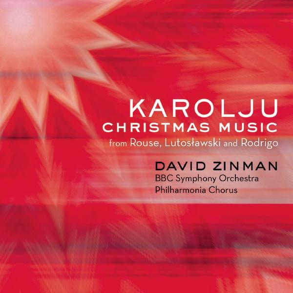 Karolju - Christmas Music from Rouse, Lutoslawski and Rodrigo album cover