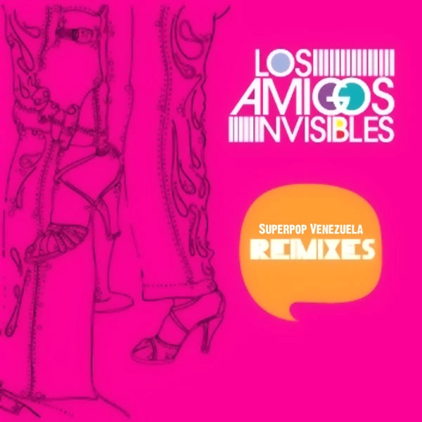 Superpop Venezuela Remixes album cover