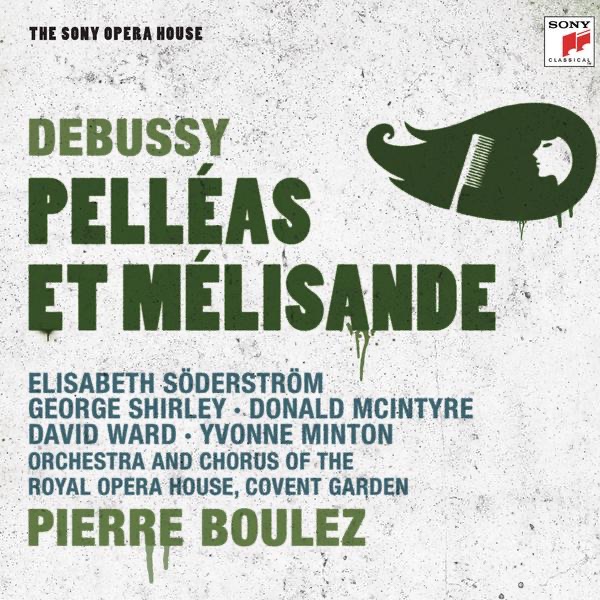 Debussy: Pelléas Et Mélisande album cover