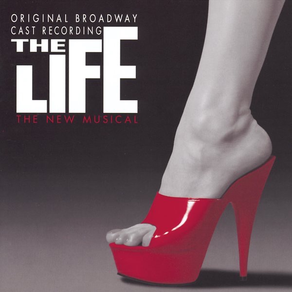The Life (Original 1997 Broadway Cast) album cover