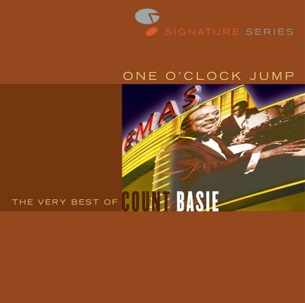 Signature Series: One O'Clock Jump - The Very Best of Count Basie album cover