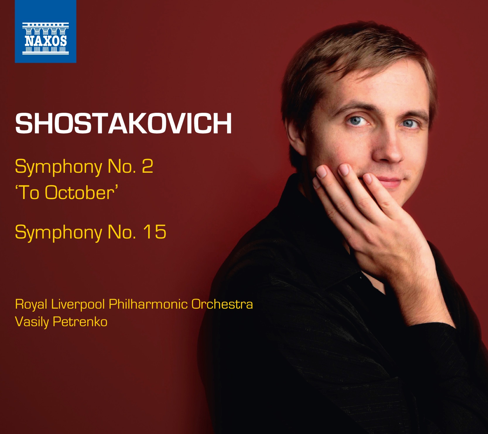 Shostakovich: Symphonies Nos. 2 & 15 album cover
