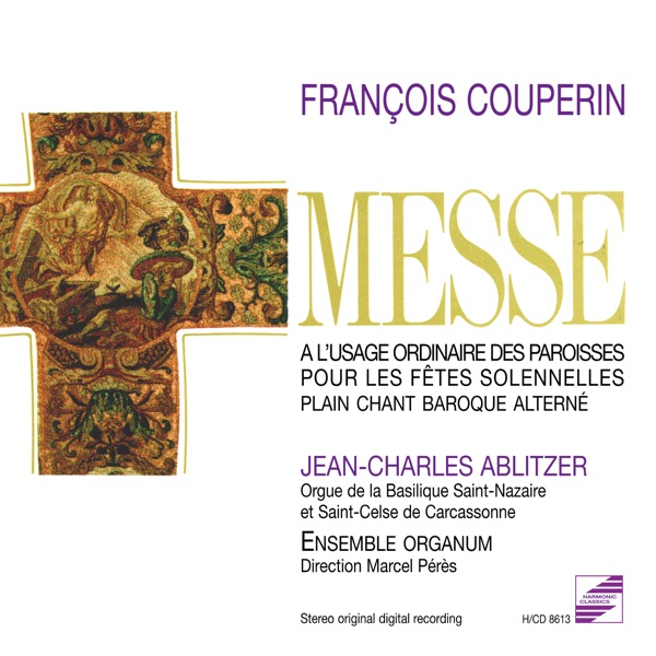 Couperin: Messe des Paroisses (1690) - Plain-chant baroque alterné album cover