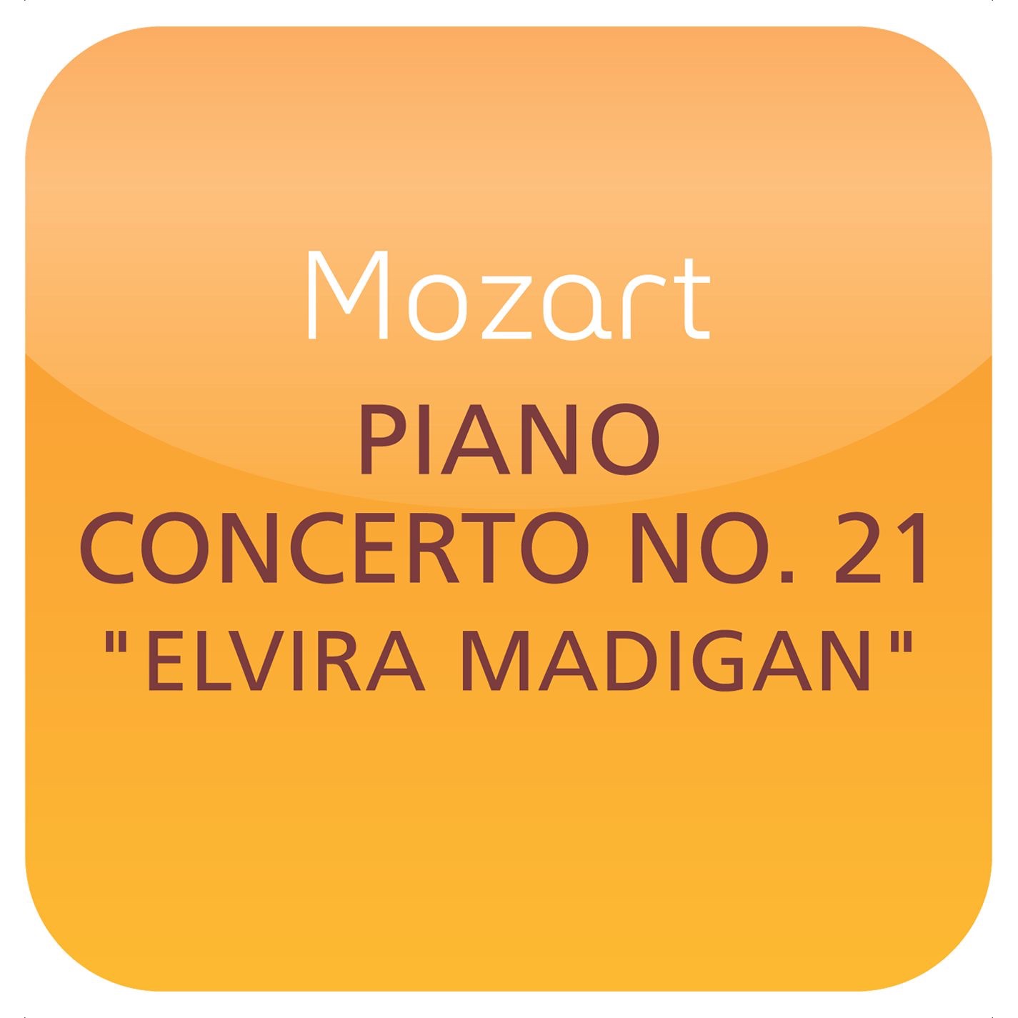 Mozart: Piano Concerto No. 21 'Elvira Madigan' album cover