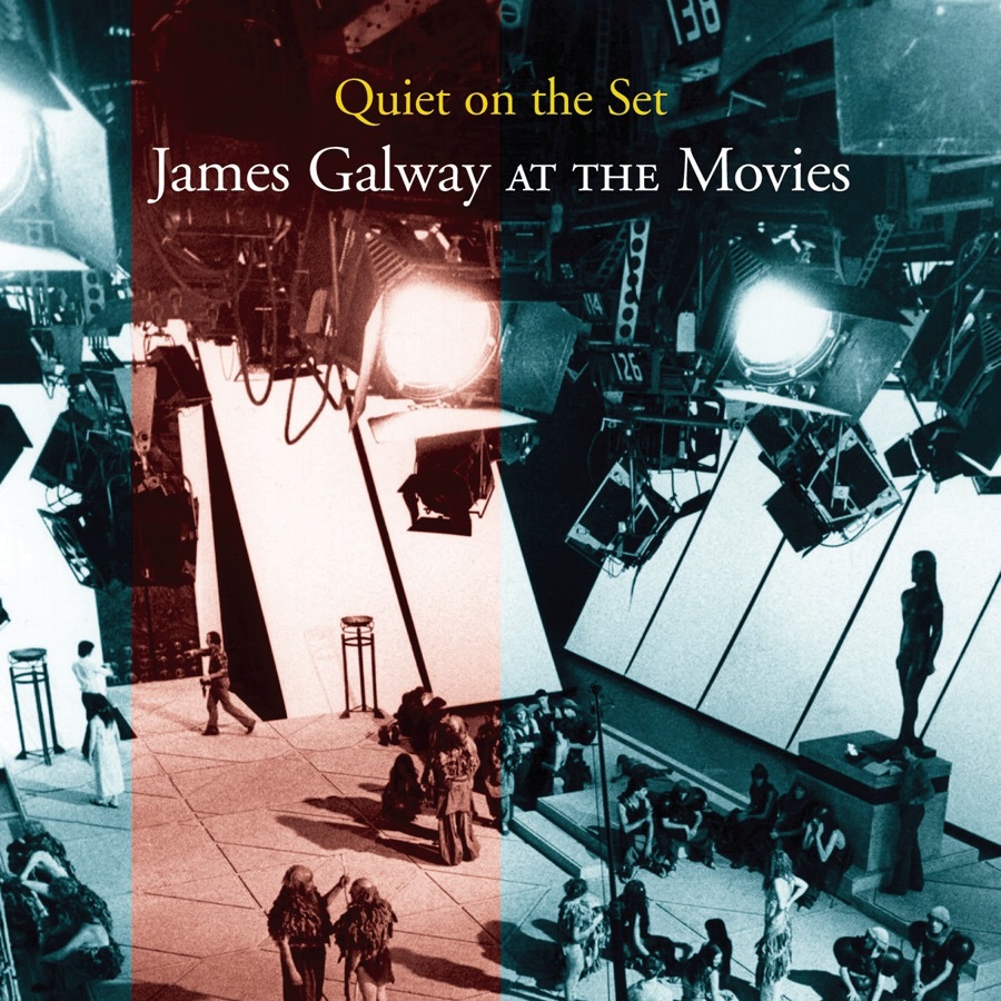 Quiet On the Set: James Galway At the Movies album cover