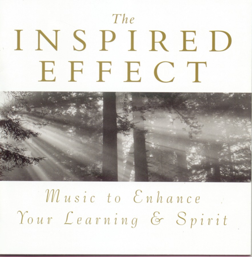 The Inspired Effect Music to Enhance Your Learning and Spirit album cover