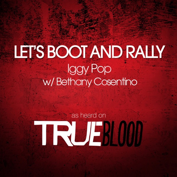 Let's Boot and Rally (with Bethany Cosentino) - Single album cover