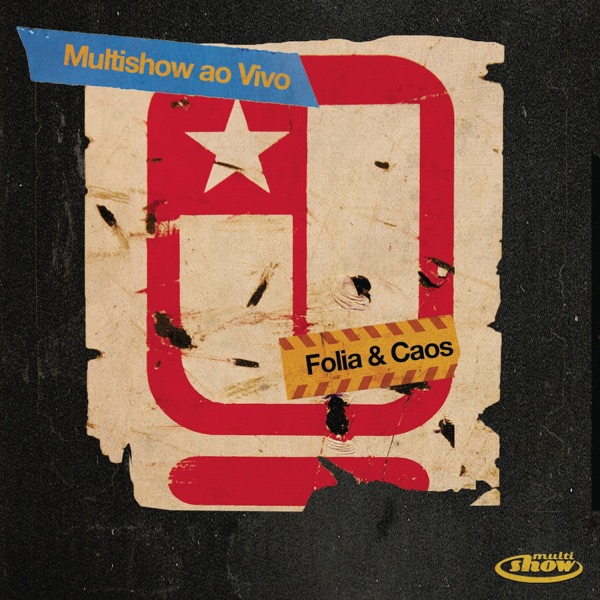 Multishow ao Vivo - Jota Quest - Folia & Caos - EP album cover