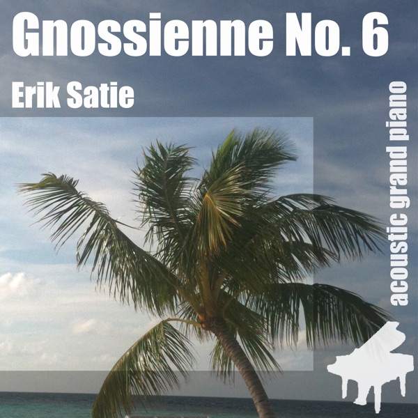 Gnossienne No. 6 , Nr. 6 , 6th - Single album cover