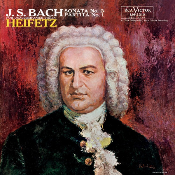 Bach: Sonata No. 3, BWV 1005, in C & Partita No. 1, BWV 1002, in B Minor album cover