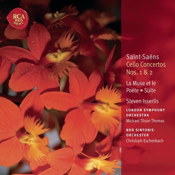 Saint-Saens: Cello Concertos Nos. 1 & 2 - La Muse et le Poète - Suite, Op. 16 - Prière (Classic Libr album cover