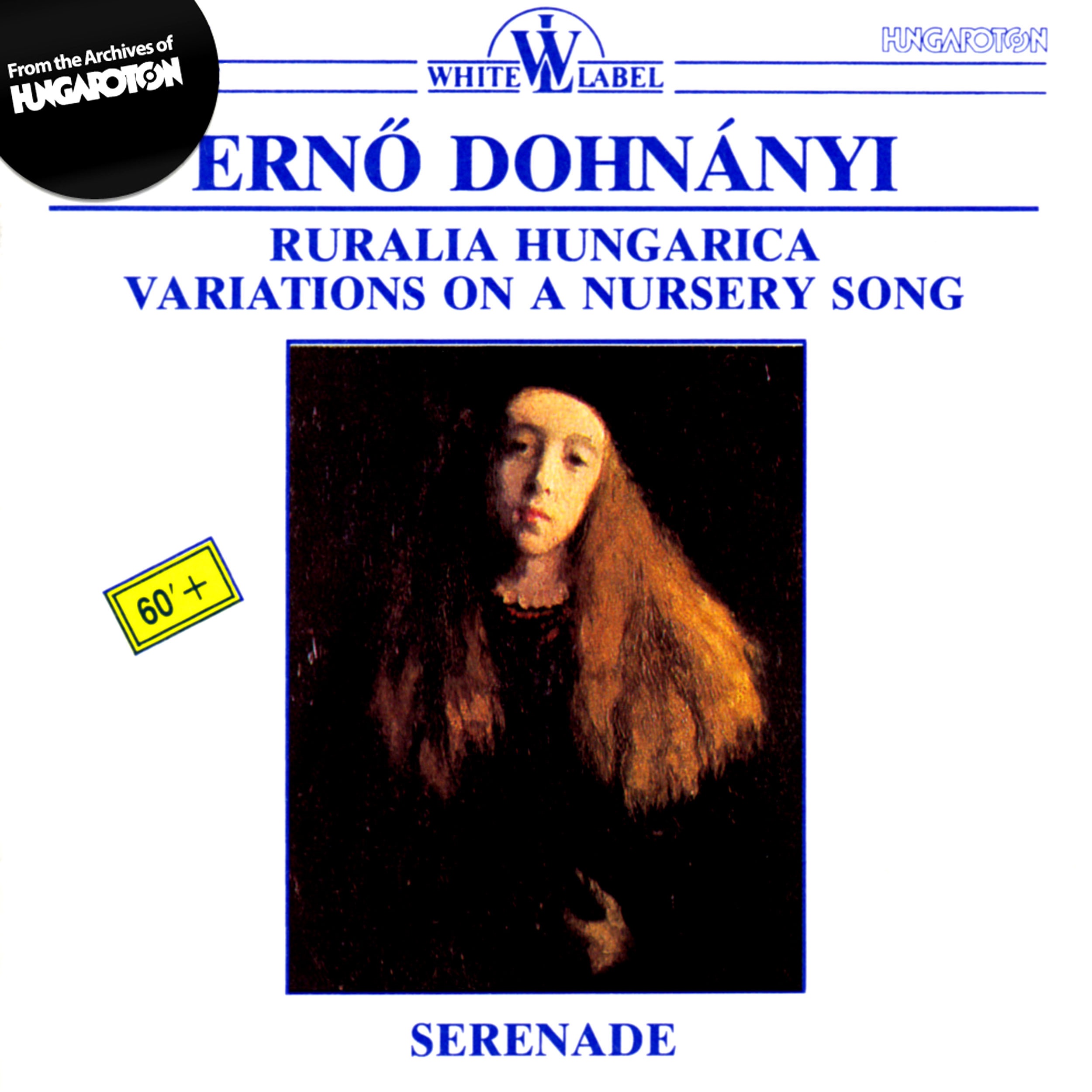 E. Dohnányi: Ruralia Hungarica, Variations on a Nursery Song, Serenade album cover
