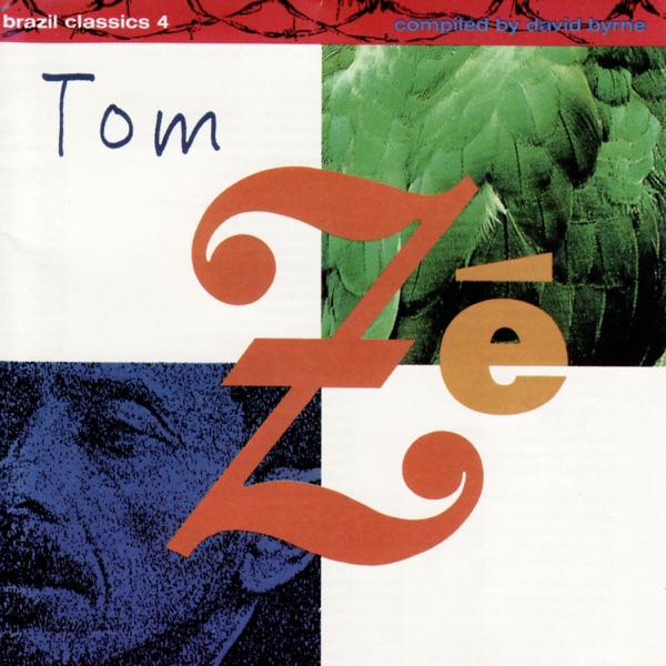 Brazil Classics 4: The Best of Tom Zé album cover