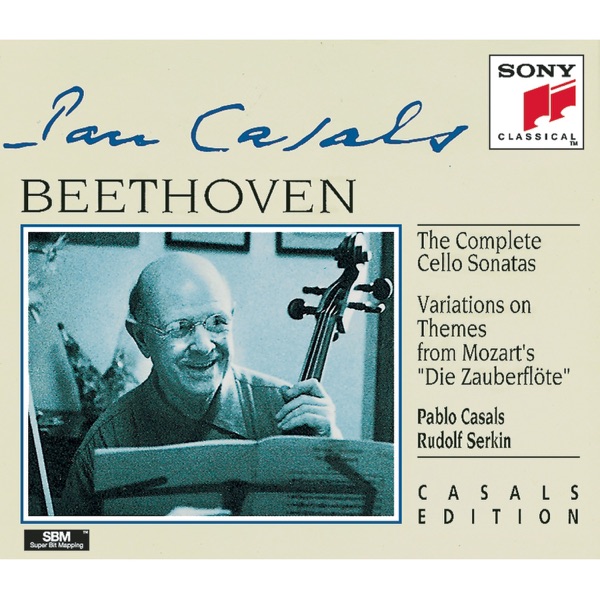 Beethoven: Complete Cello Sonatas - Variations On Zauberflöte Themes album cover