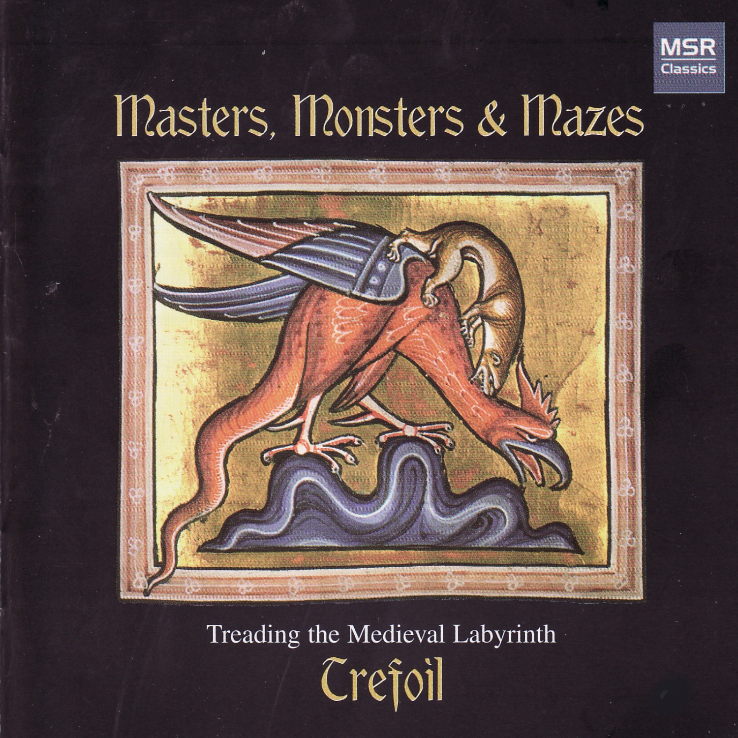 Masters, Monsters and Mazes - Treading the Medieval Labyrinth album cover