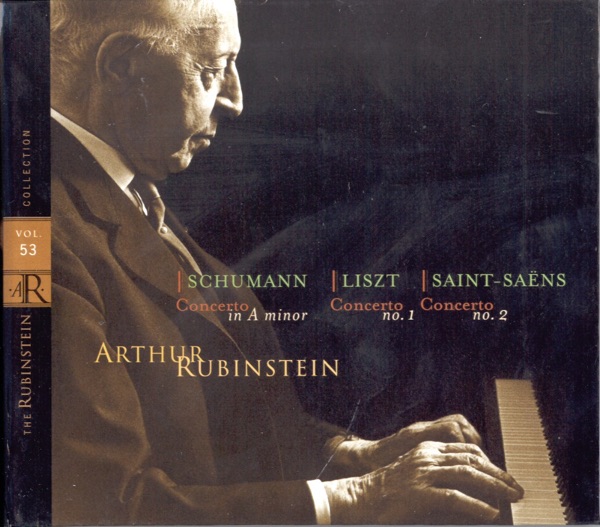 Rubinstein Collection, Vol. 53: Concertos: Schumann Concerto, Liszt Concerto No. 1, Saint-Saëns: Con album cover