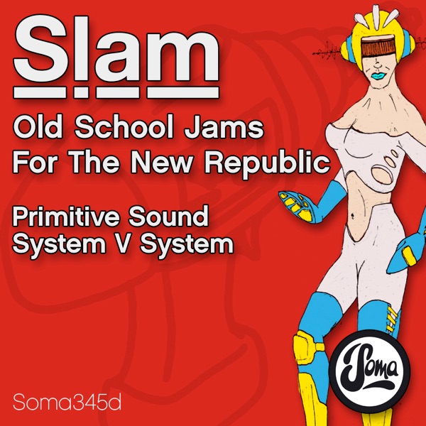 Old School Jams for the New Republic - Single album cover