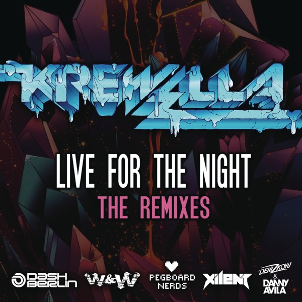 Live for the Night (Remix EP) album cover