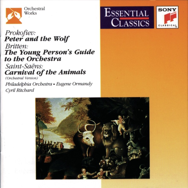 Prokofiev: Peter and the Wolf - Saint-Saens: Carnival of the Animals - Britten: The Young Person's G album cover