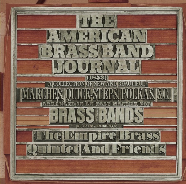 American Brass Band Journal: A Collection of New and Beautiful Marches, Quick-Steps, and Polkas Arra album cover