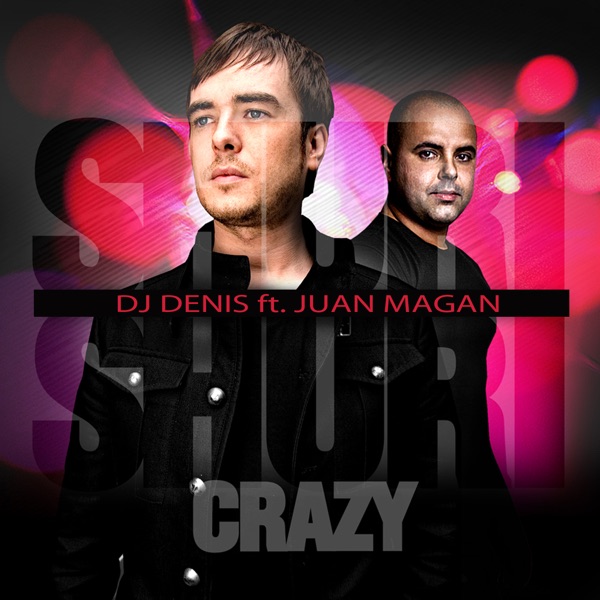 Shuri Shuri (Crazy) (feat. Juan Magan) album cover