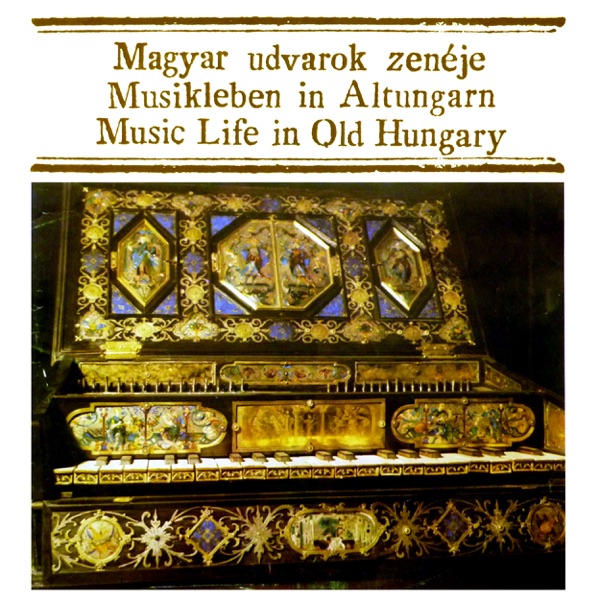 Music Life in Old Hungary album cover