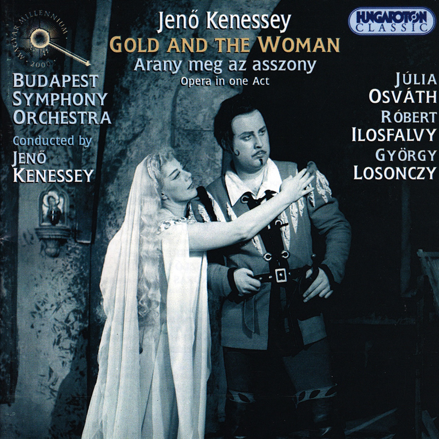 Kenessey: The Gold and the Woman (Hungaroton Classics) album cover