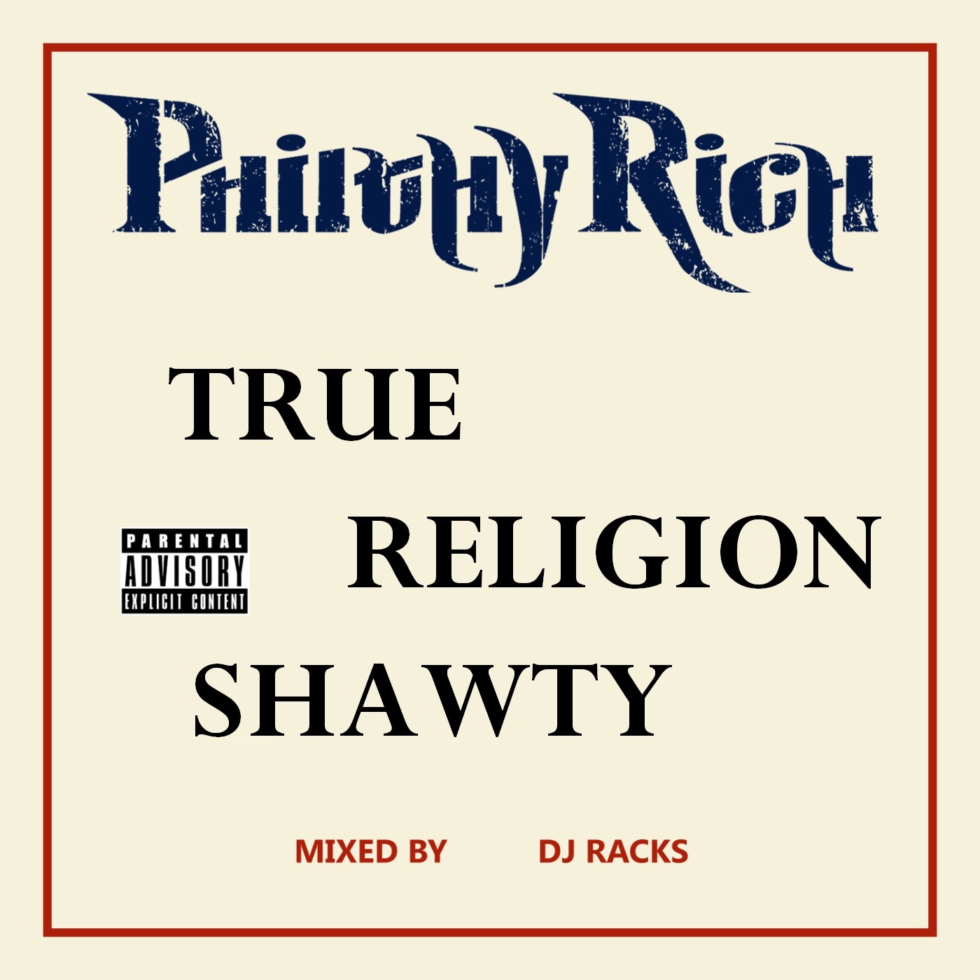 True Religion Shawty album cover