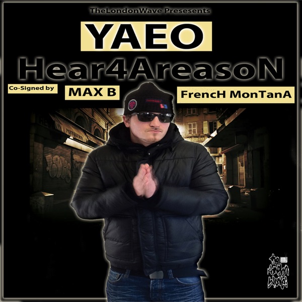 Hear4AreasoN (feat. Max B & French Montana) - Single album cover
