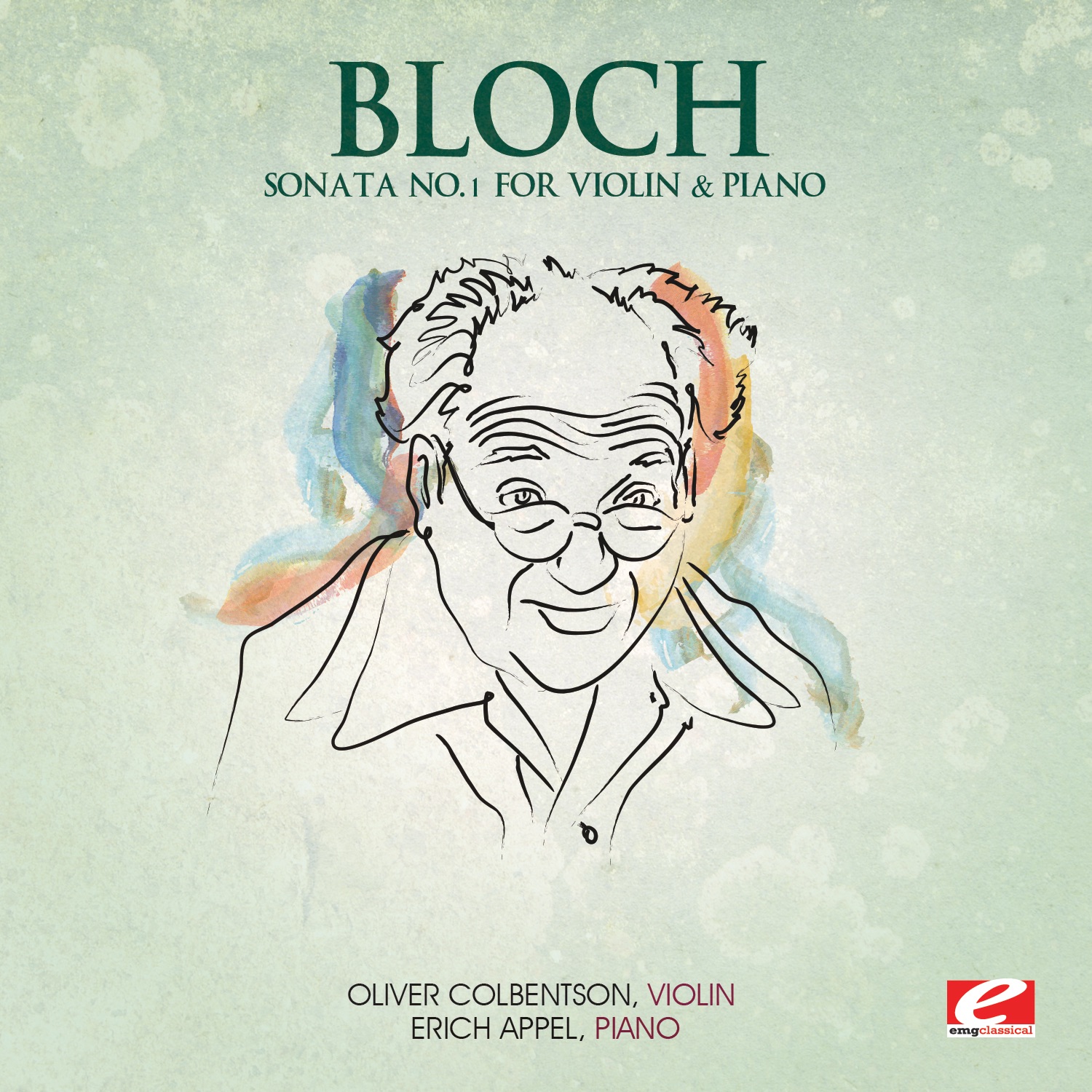 Bloch: Sonata No. 1 for Violin and Piano (Remastered) - EP album cover