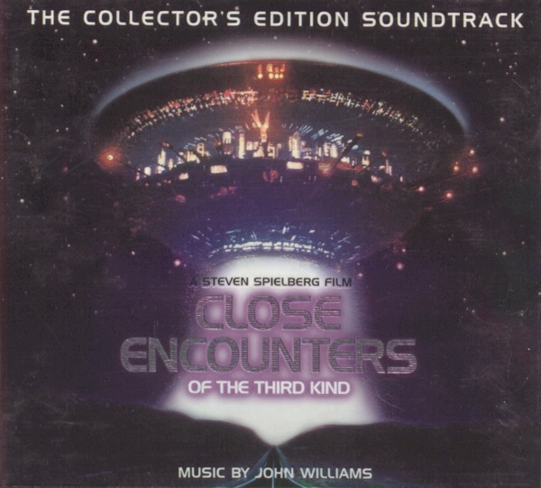 Close Encounters of the Third Kind (The Collector's Edition Soundtrack) album cover