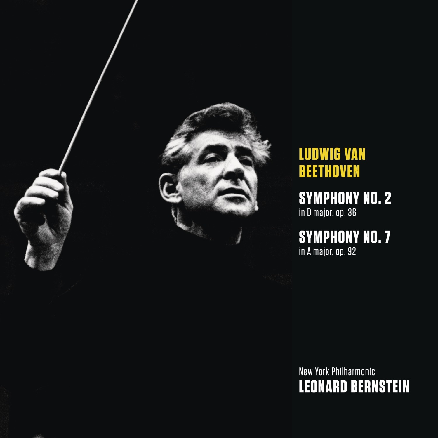 Beethoven: Symphony No. 2 in D Major, Op. 36 & Symphony No. 7 in A Major, Op. 92 album cover