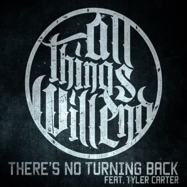 There's No Turning Back (feat. Tyler Carter) - Single album cover