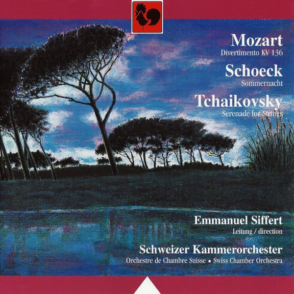 Mozart: Divertimento for Strings in D Major, K. 136 - Schoeck: Sommernacht, Op. 58 - Tchaikovsky: Se album cover