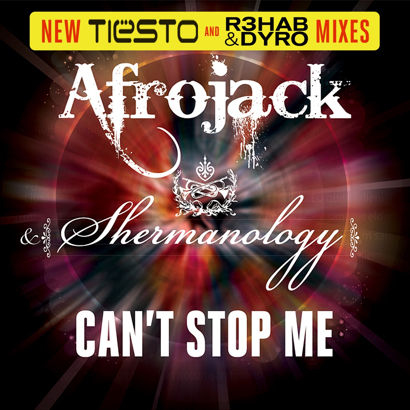 Can't Stop Me (New Tiësto and R3hab & Dyro Mixes) - Single album cover