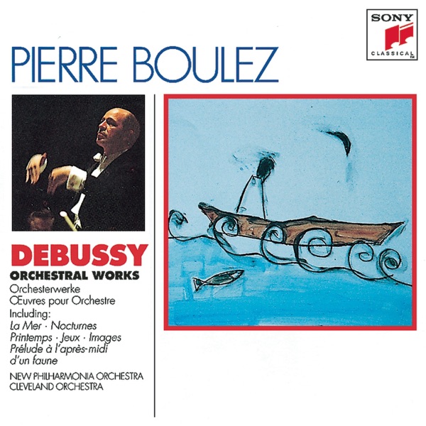 Debussy: Orchestral Works album cover