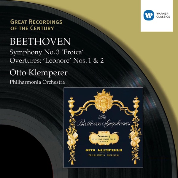 Great Recordings of the Century - Beethoven: Symphony No. 3 "Eroica" album cover