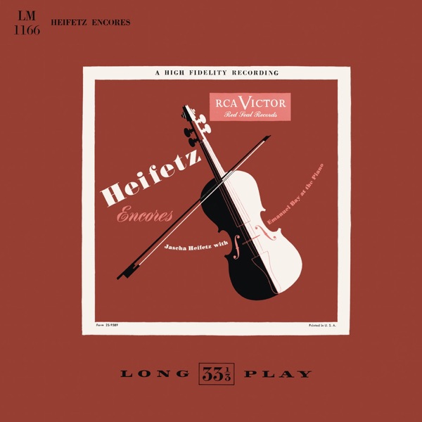 Heifetz Encores: Jascha Heifetz with Emanuel Bay at the Piano album cover