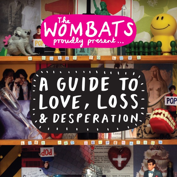 A Guide to Love, Loss & Desperation album cover