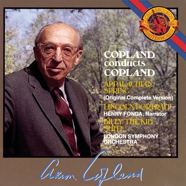 Copland Conducts Copland: Appalachan Spring, Lincoln Portrait, Billy the Kid album cover