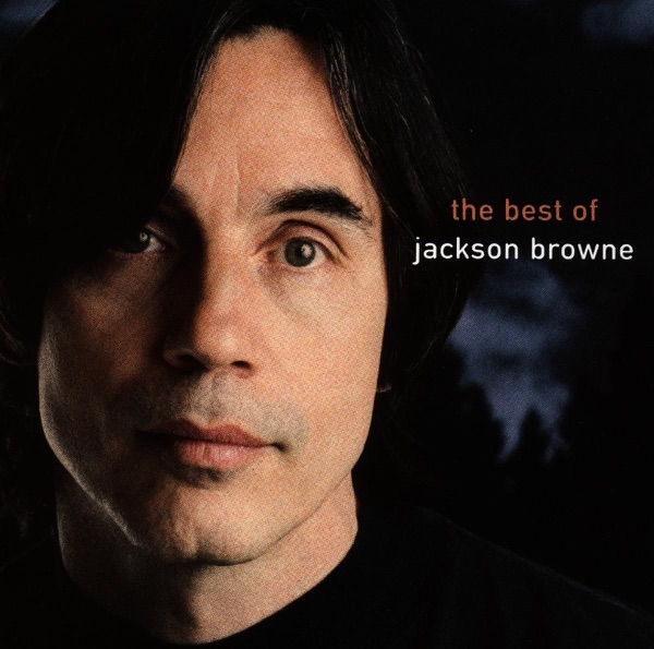 The Next Voice You Hear: The Best of Jackson Browne album cover