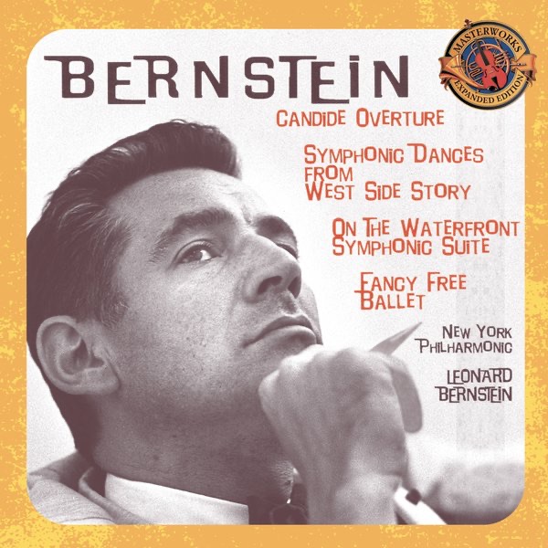 Bernstein: Candide Overture; Symphonic Dances from West Side Story; Symphonic Suite from On The Wate album cover