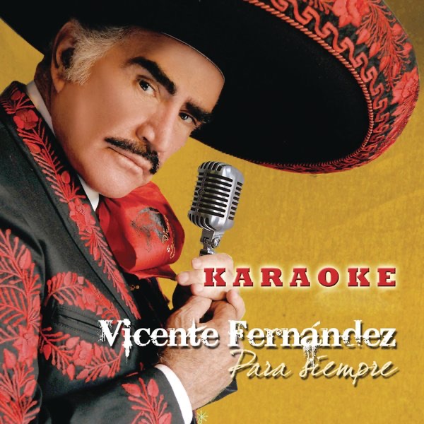 Para Siempre (Karaoke) [Originally Performed By Vicente Fernández] album cover