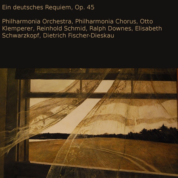 Brahms: Ein deutsches Requiem, Op. 45 album cover
