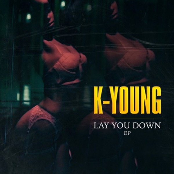 Lay You Down - EP album cover
