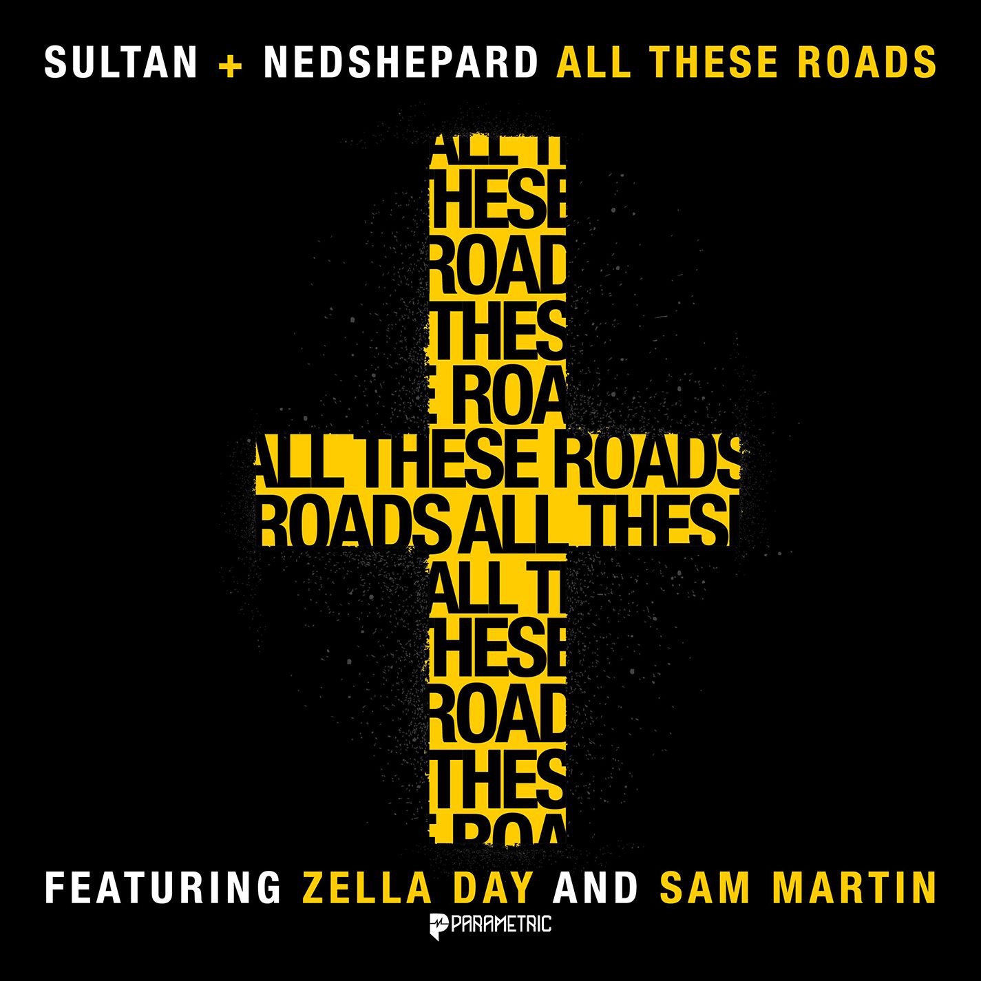 All These Roads (feat. Zella Day & Sam Martin) - Single album cover