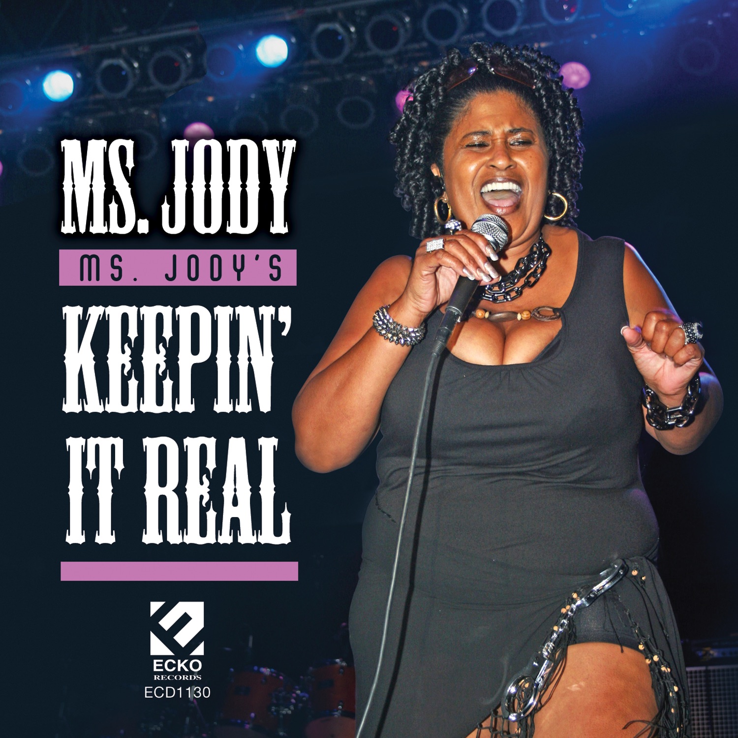 Ms. Jody's Keepin' It Real album cover