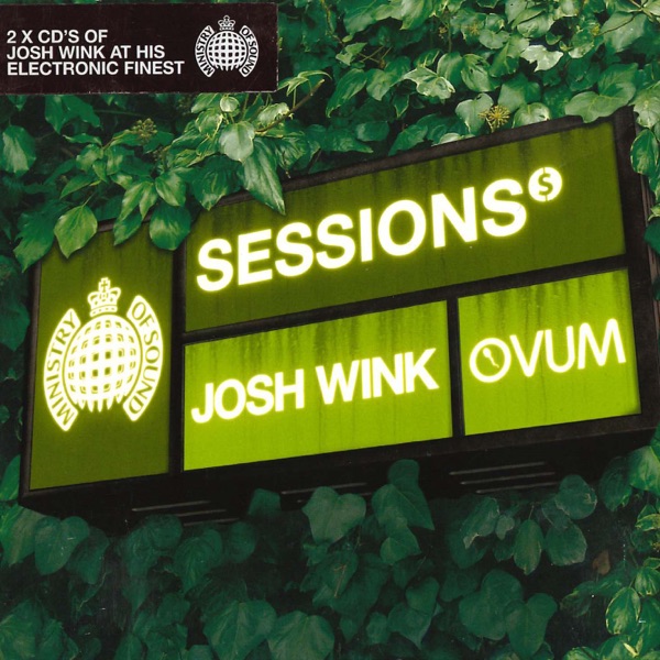 Sessions: Josh Wink, 2006 (DJ Mix) album cover